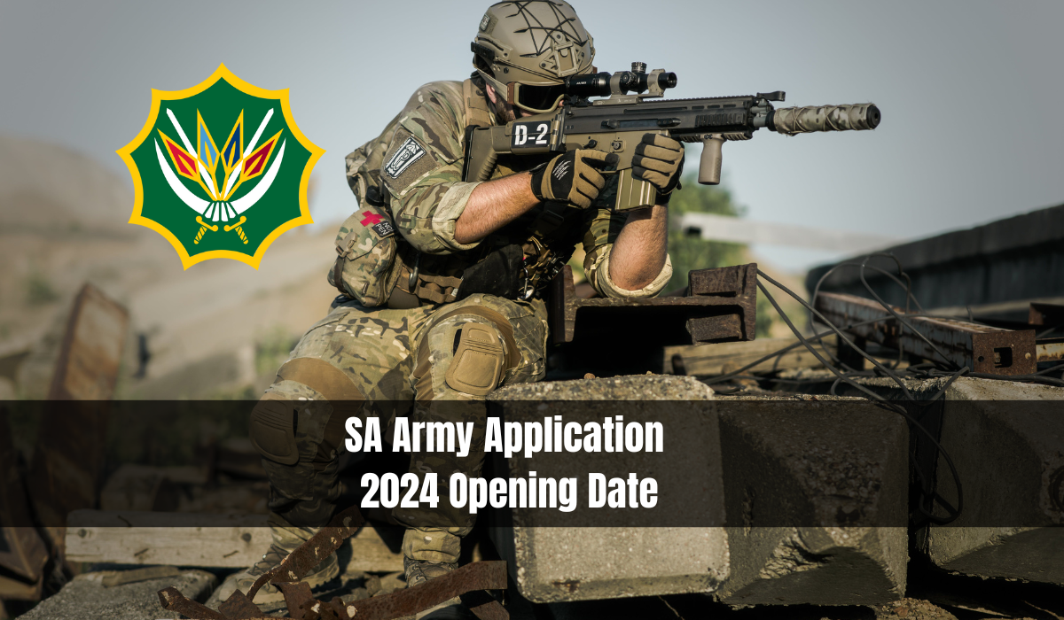 SA Army Application 2024 Opening Date